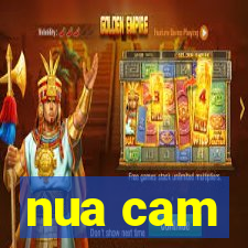 nua cam
